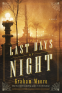 Cover Image: The Last Days of Night