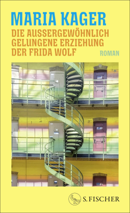 Buchcover für Die außergewöhnlich gelungene Erziehung der Frida Wolf