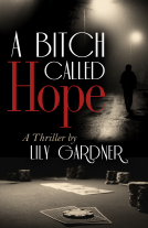book cover for A Bitch Called Hope