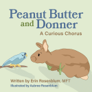 book cover for Peanut Butter and Donner A Curious Chorus
