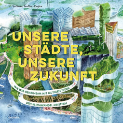 Buchcover für Unsere Städte, unsere Zukunft