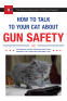 Cover Image: How to Talk to Your Cat About Gun Safety