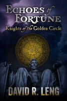 book cover for Echoes of Fortune: Knights of the Golden Circle