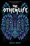 Cover Image: The Otherlife