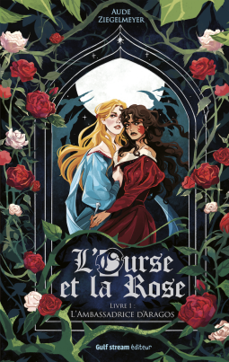 Couverture du livre pour L'Ourse et la rose