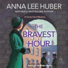 book cover for The Bravest Hour