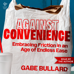 book cover for Against Convenience