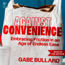 book cover for Against Convenience
