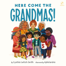 book cover for Here Come the Grandmas!