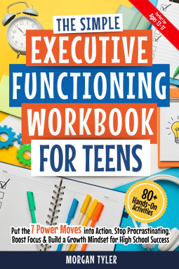 book cover for The Simple Executive Functioning Workbook for Teens