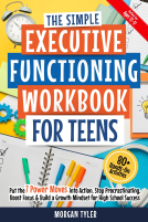 book cover for The Simple Executive Functioning Workbook for Teens