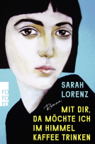 Buchcover für Mit dir, da möchte ich im Himmel Kaffee trinken