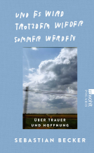 Buchcover für Und es wird trotzdem wieder Sommer werden