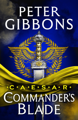 book cover for Caesar: The Commander's Blade