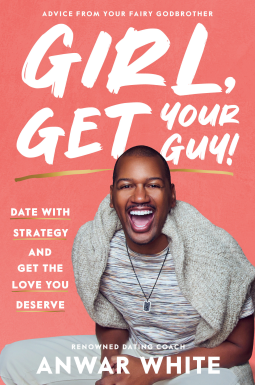book cover for Girl, Get Your Guy!