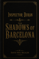book cover for Inspector Duran & The Shadows of Barcelona