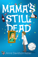book cover for Mama's Still Dead