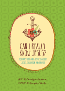 book cover for Can I Really Know Jesus?