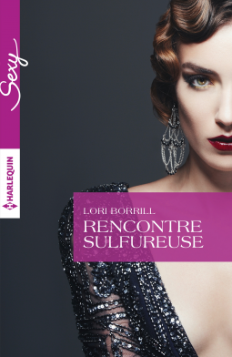 Couverture du livre pour Rencontre sulfureuse