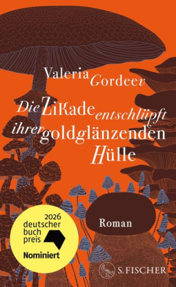 Buchcover für Die Zikade entschlüpft ihrer goldglänzenden Hülle