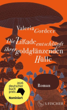 Buchcover für Die Zikade entschlüpft ihrer goldglänzenden Hülle