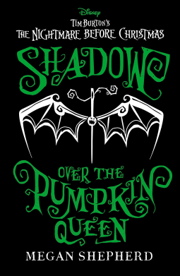 book cover for Disney Tim Burton's The Nightmare Before Christmas: Shadow Over the Pumpkin Queen