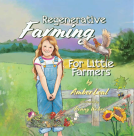book cover for Regenerative Farming for Little Farmers