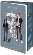 Buchcover für Loving A Vampire Is Total Chaos
