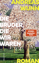 Buchcover für Die Brüder, die wir waren