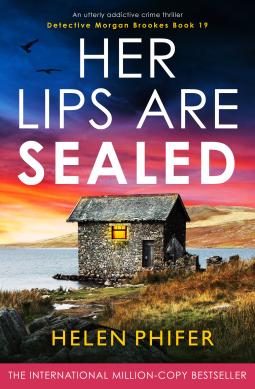 book cover for Her Lips Are Sealed (Detective Morgan Brookes Book 19)