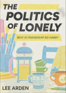 book cover for The Politics of Lonely