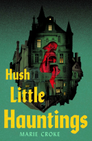 book cover for Hush Little Hauntings