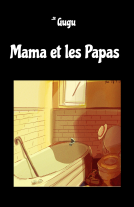 Couverture du livre pour Mama et les Papas