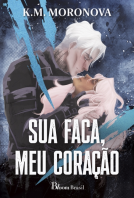 book cover for SUA FACA, MEU CORAÇÃO