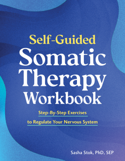 book cover for Self-Guided Somatic Therapy Workbook