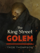 book cover for The King Street Golem