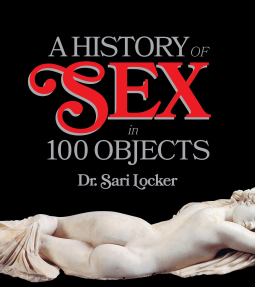 book cover for A History of Sex in 100 Objects
