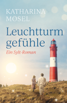 Buchcover für Leuchtturmgefühle - Ein Sylt-Roman