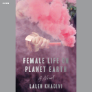 book cover for Female Life on Planet Earth