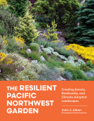 book cover for The Resilient Pacific Northwest Garden