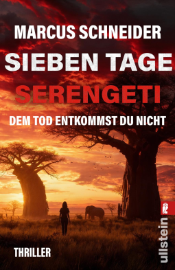 Buchcover für Sieben Tage Serengeti. Dem Tod entkommst du nicht