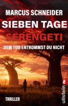 Buchcover für Sieben Tage Serengeti. Dem Tod entkommst du nicht