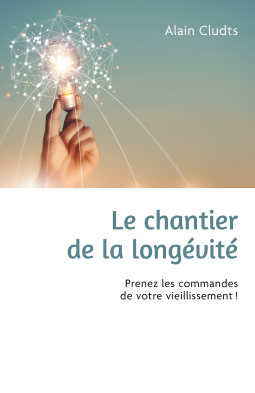 Couverture du livre pour Le chantier de la longévité