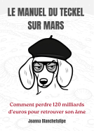 Couverture du livre pour Le Manuel du Teckel sur Mars