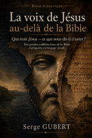 Couverture du livre pour La voix de Jésus au-delà de la Bible