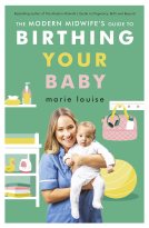 book cover for The Modern Midwife's Guide to Birthing Your Baby
