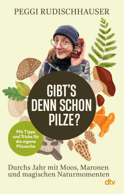 Buchcover für »Gibt's denn schon Pilze?«