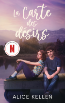 Couverture du livre pour La carte des désirs - Le roman à l'origine de la série le 17 juillet sur Netflix