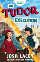 book cover for Time Travel Twins: The Tudor Execution