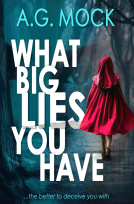 book cover for What Big Lies You Have